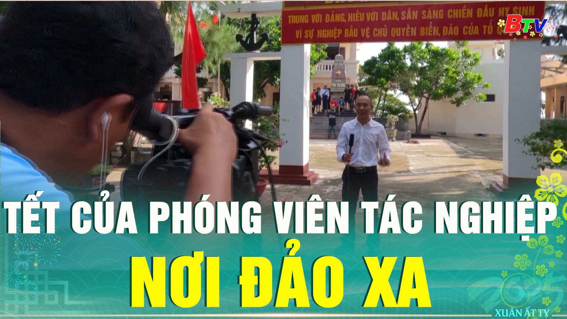 Tết của phóng viên tác nghiệp nơi đảo xa